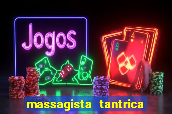 massagista tantrica porto alegre